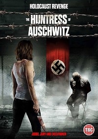 Охотница из Освенцима (2022) скачать