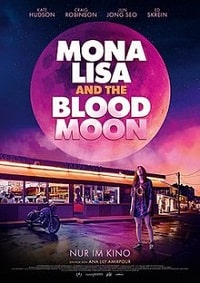 Мона Лиза и кровавая Луна (2021) скачать