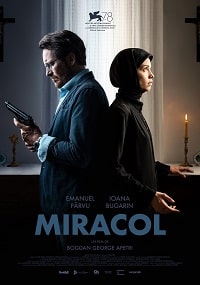 Чудо (Miracol) (2021) скачать