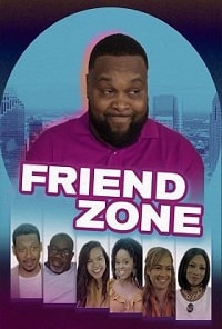 Френдзона (The Friend Zone) (2021)